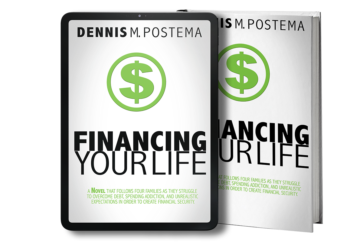 Financing Your Life: The Story of Four Families Who Took Their Financial Lives Out of the Red and Into the Black